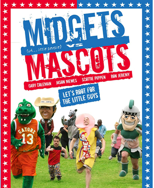 "Midgets vs. Mascots" poster.