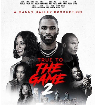 "True to the Game 2" poster.