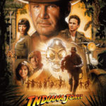 "Indiana Jones and the Kindom of the Crystal Skull"