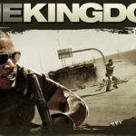 "The Kingdom" poster.